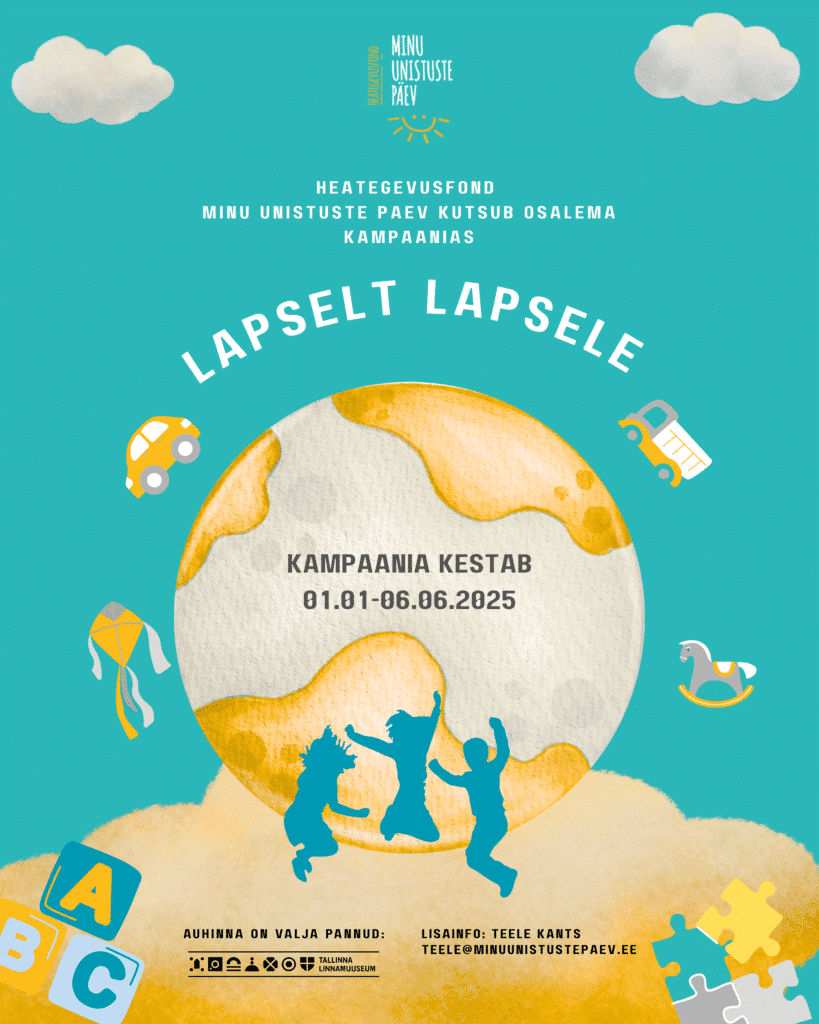 Minu Unistuste P ev Heategu Lapselt Lapsele Minu Unistuste P ev minu-unistuste-p-ev-heategu-lapselt-lapsele-minu-unistuste-p-ev